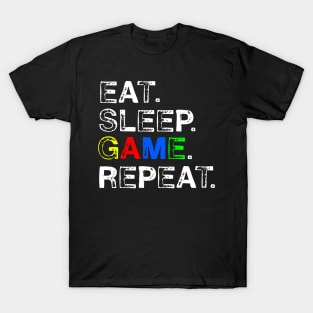 Eat, Sleep, Game, Repeat T-Shirt